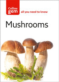 Mushrooms (ISBN: 9780007183074)