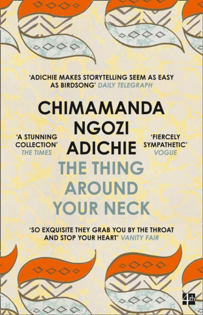 The Thing Around Your Neck (ISBN: 9780007306213)