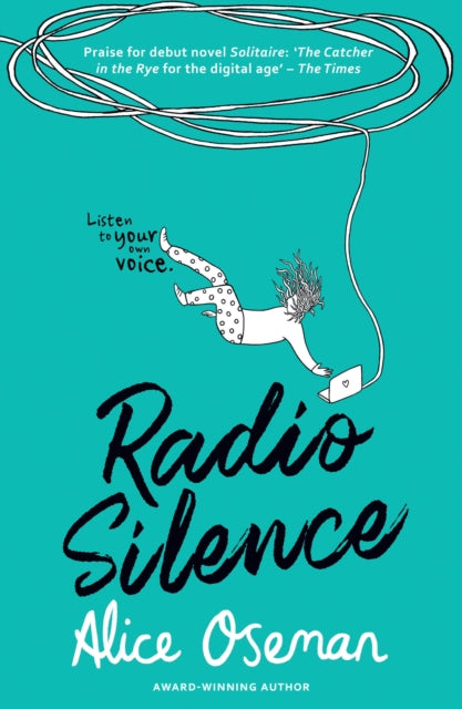 Radio Silence : Tiktok Made Me Buy it! from the Ya Prize Winning Author and Creator of Netflix Series Heartstopper (ISBN: 9780007559244)