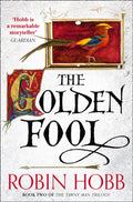 The Golden Fool : Book 2 (ISBN: 9780007585908)