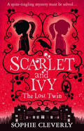 The Lost Twin: A Scarlet and Ivy Mystery (ISBN: 9780007589180)