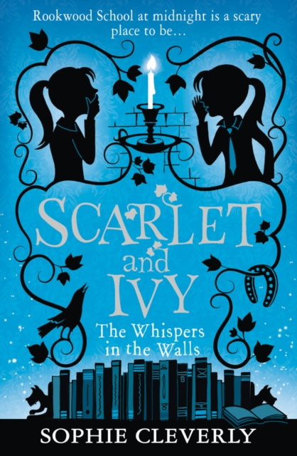 The Whispers in the Walls: A Scarlet and Ivy Mystery (ISBN: 9780007589203)