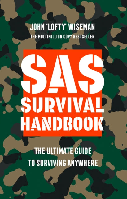 SAS Survival Handbook : The Definitive Survival Guide (ISBN: 9780007595860)