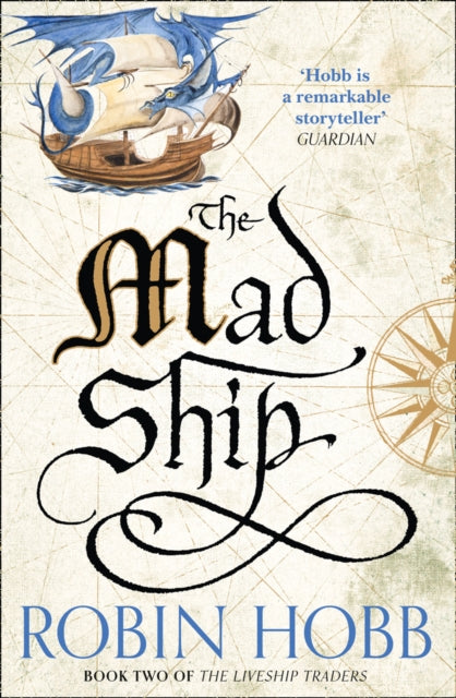 The Mad Ship : Book 2 (ISBN: 9780008117467)