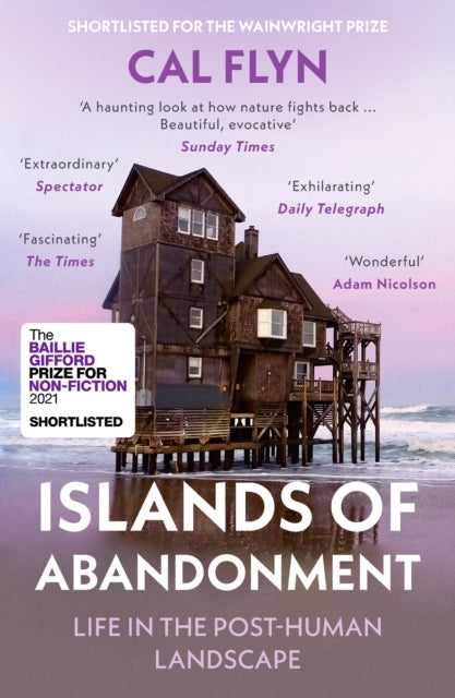 Islands of Abandonment : Life in the Post-Human Landscape (ISBN: 9780008329808)