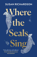Where the Seals Sing (ISBN: 9780008404574)