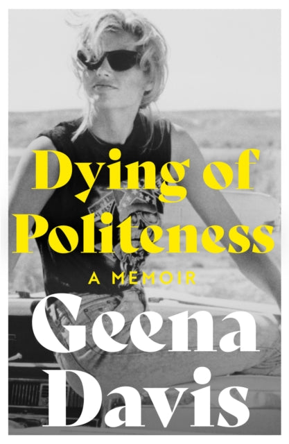 Dying of Politeness : A Memoir (ISBN: 9780008508159)