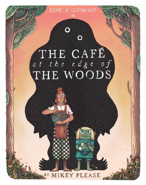 The Cafe at the Edge of the Woods (ISBN: 9780008639013)