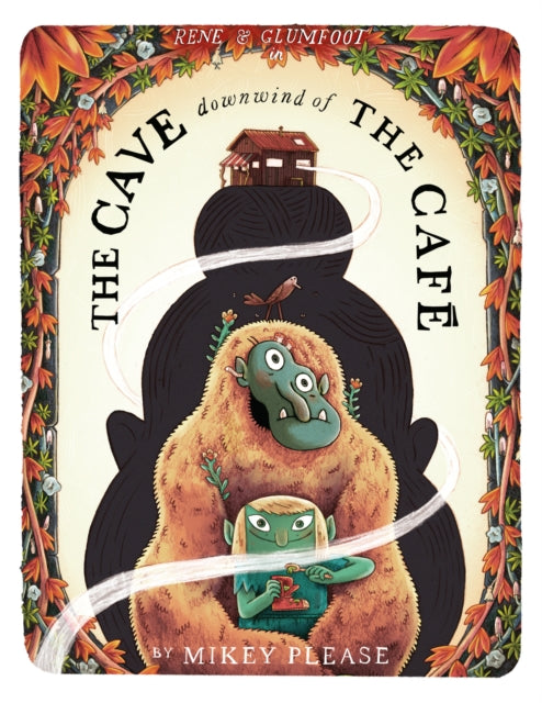 The Cave Downwind of the Cafe (ISBN: 9780008639051)