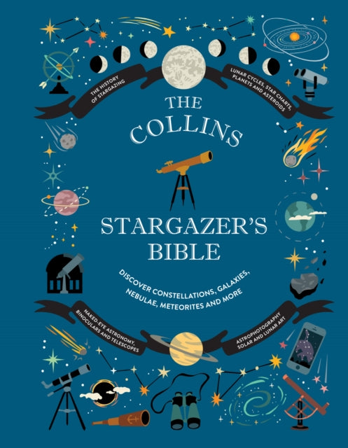 Collins Stargazer’s Bible : Your Illustrated Companion to the Night Sky (ISBN: 9780008644246)