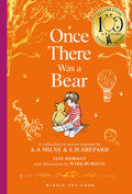 Winnie-the-Pooh: Once There Was a Bear : Tales of Before it All Began … (ISBN: 9780008648206)