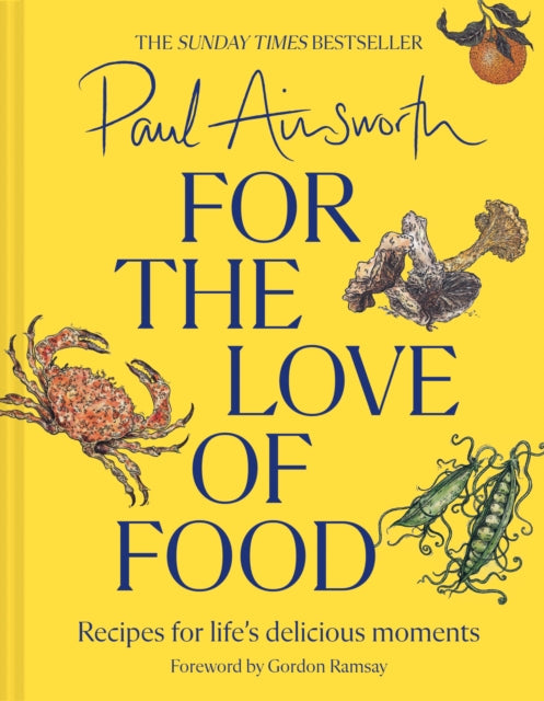 For the Love of Food : Recipes for Life’s Delicious Moments (ISBN: 9780008662790)