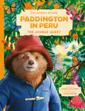 Paddington in Peru: The Jungle Quest (ISBN: 9780008681869)