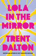 Lola in the Mirror (ISBN: 9780008702243)