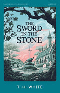 The Sword in the Stone (ISBN: 9780008726461)