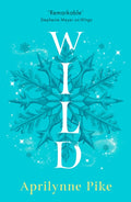 Wild : Book 3 (ISBN: 9780008756710)