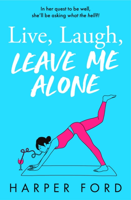 Live, Laugh, Leave Me Alone (ISBN: 9780008763091)