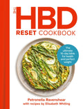 The HBD Reset Cookbook : The Ultimate 16-Day Bible for Health and Perfect Weight (ISBN: 9780008804213)
