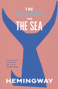 The Old Man and the Sea (ISBN: 9780099273967)