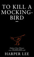 To Kill A Mockingbird (ISBN: 9780099419785)