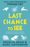 Last Chance To See (ISBN: 9780099536796)