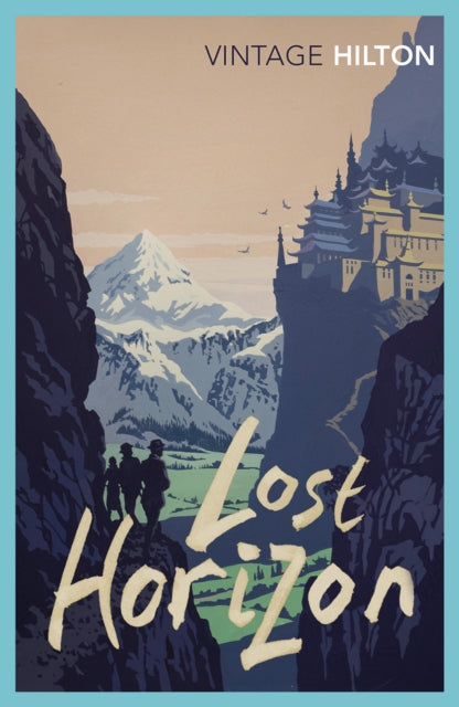 Lost Horizon (ISBN: 9780099595861)