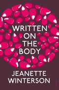 Written on the Body (ISBN: 9780099598275)