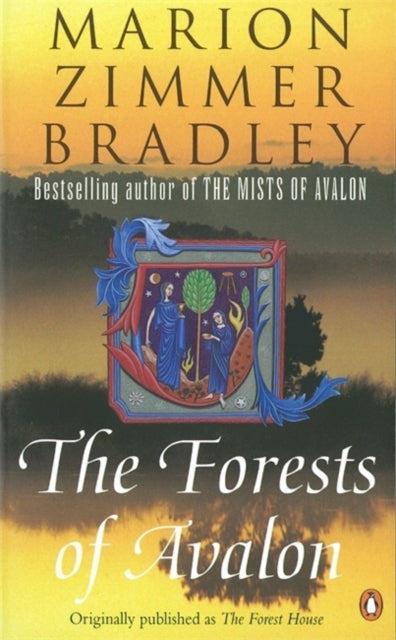 The Forests of Avalon (ISBN: 9780140273823)