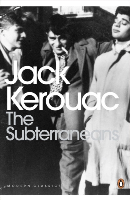The Subterraneans (ISBN: 9780141184890)