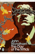 The Day of the Triffids (ISBN: 9780141185415)