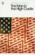 The Man in the High Castle (ISBN: 9780141186672)