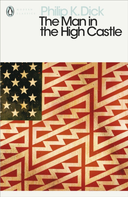 The Man in the High Castle (ISBN: 9780141186672)