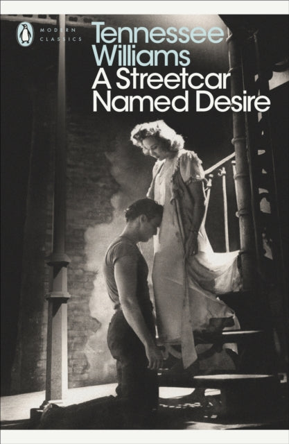 A Streetcar Named Desire (ISBN: 9780141190273)
