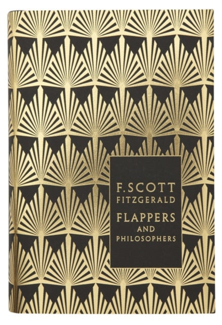 Flappers and Philosophers: The Collected Short Stories of F. Scott Fitzgerald (ISBN: 9780141194103)