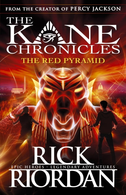 The Red Pyramid (The Kane Chronicles Book 1) (ISBN: 9780141325507)