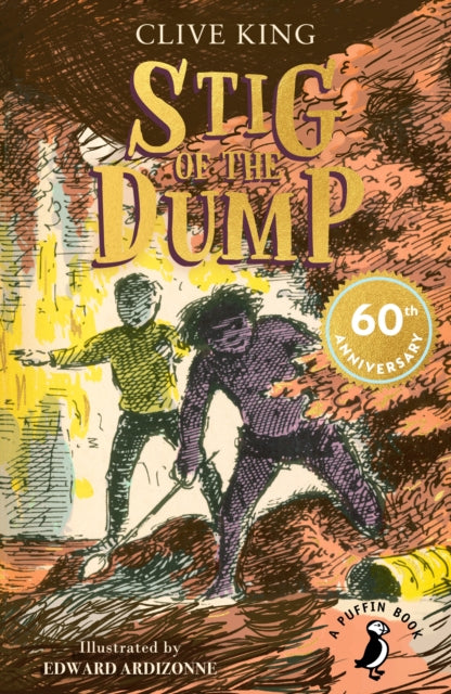 Stig of the Dump : 60th Anniversary Edition (ISBN: 9780141354859)