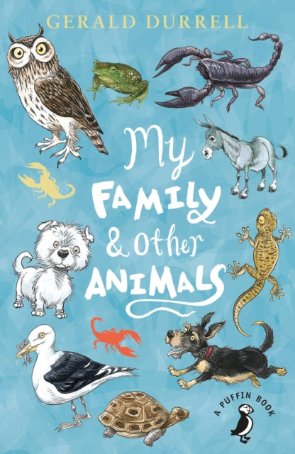 My Family and Other Animals (ISBN: 9780141374109)