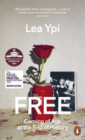 Free : Coming of Age at the End of History (ISBN: 9780141995106)