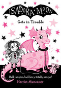 Isadora Moon Gets in Trouble (ISBN: 9780192758514)