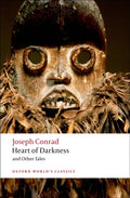 Heart of Darkness and Other Tales (ISBN: 9780199536016)