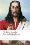 Thus Spoke Zarathustra : A Book for Everyone and Nobody (ISBN: 9780199537099)