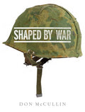 Shaped By War (ISBN: 9780224090261)