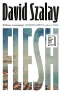 Flesh (ISBN: 9780224099783)