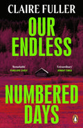 Our Endless Numbered Days (ISBN: 9780241003947)