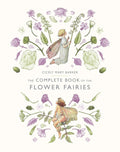 The Complete Book of the Flower Fairies (ISBN: 9780241269657)