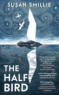 The Half Bird (ISBN: 9780241553169)