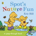 Spot’s Nature Fun : A Peep-Through Book (ISBN: 9780241618356)