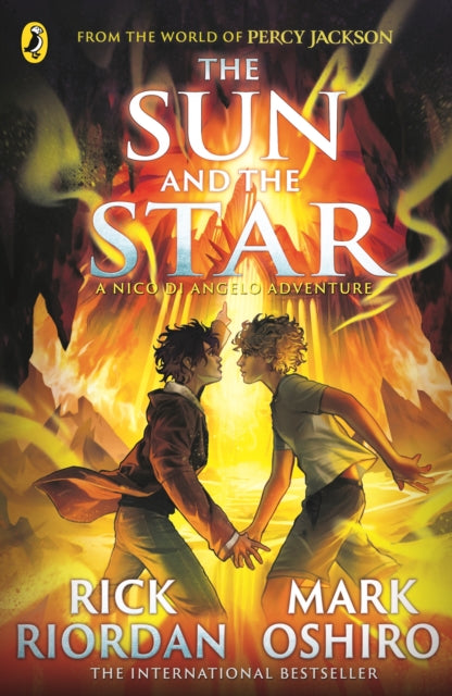 From the World of Percy Jackson: The Sun and the Star (The Nico Di Angelo Adventures) (ISBN: 9780241627709)