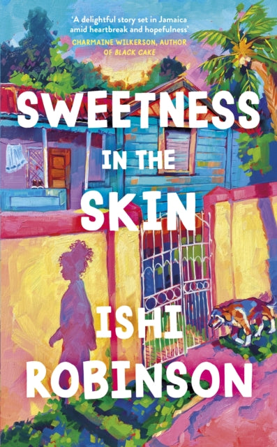 Sweetness in the Skin (ISBN: 9780241643037)