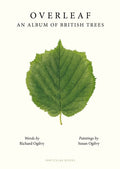 Overleaf : An Album of British Trees (ISBN: 9780241674727)
